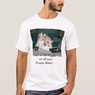 Camiseta No deje al Piggies comer todas sus mentas de