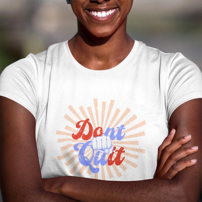 Camiseta No deje de hacerlo Naranja motivacional Retro púrp (Subido por el creador)