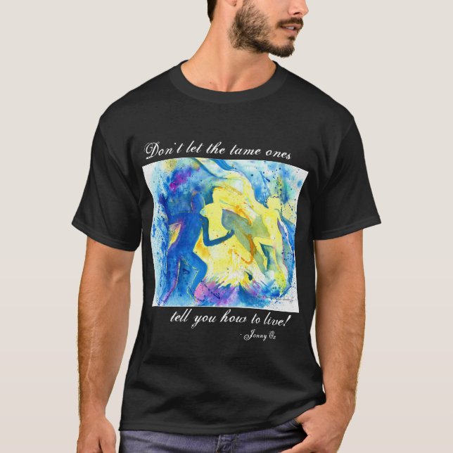 Camiseta ¡No deje los domésticos decirle cómo vivir! (Anverso)