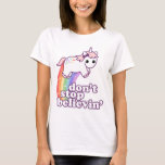Camiseta No dejen de creer en Unicornios<br><div class="desc">Un bebé unicornio rosa y morado super lindo con arco iris y arco brillante. Creer.</div>