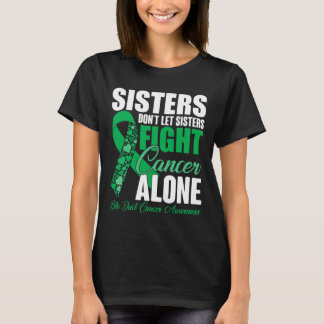 Camiseta No dejen que las hermanas luchen solo contra el cá