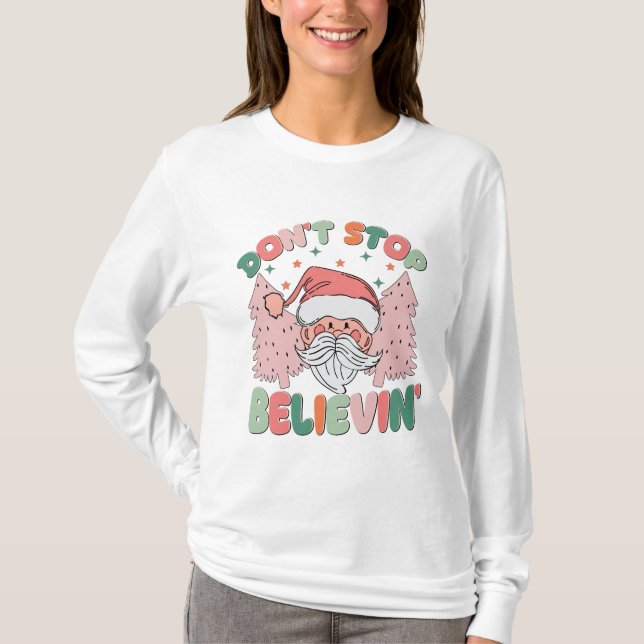 Camiseta No dejes de creer en Santa y los árboles (Anverso)