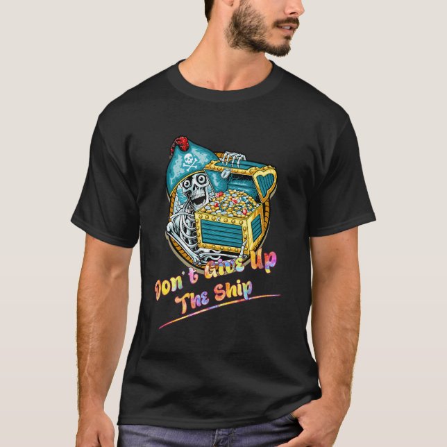 Camiseta No dejes de decir humor a la nave pirata (Anverso)
