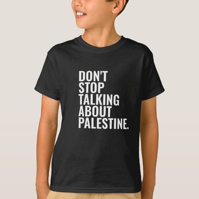 Camiseta no dejes de hablar de palestina Basic White (Anverso)
