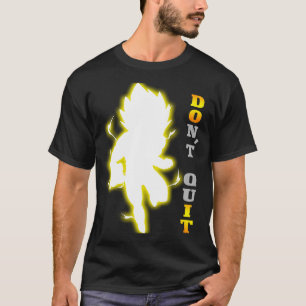Camiseta No dejes de hacer citas motivacionales, ejercicios