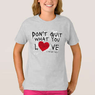 Camiseta No dejes lo que te gusta Grunge