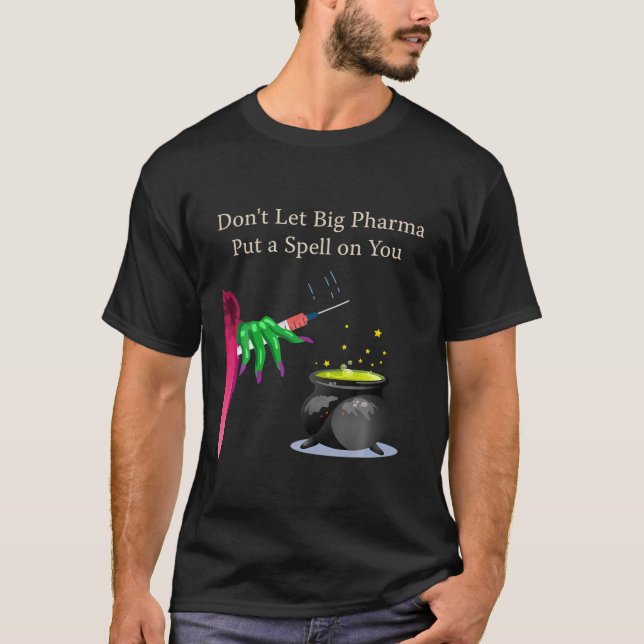 Camiseta No dejes que Big Pharma te ponga una pelota contra (Anverso)