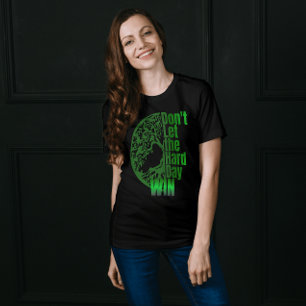 Camiseta No dejes que gane el Día Duro