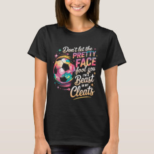 Camiseta No Dejes Que La Cara Bonita Te Engañe Soy Una Best