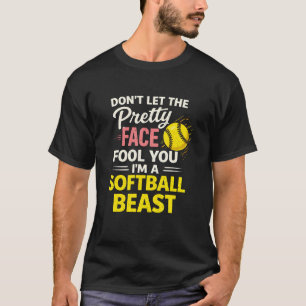 Camiseta No dejes que la cara bonita te engañe, soy una sof