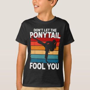 Camiseta No Dejes Que La Cola De Caballo Te Engañe Chica Mu