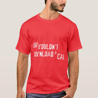 CAMISETA NO DESCARGARÍAS UN COCHE