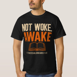 Camiseta No desperté, despierto 1 Tesalonianos 5:6