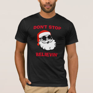 CAMISETA NO DETENGAN A BELIEVIN' SANTA