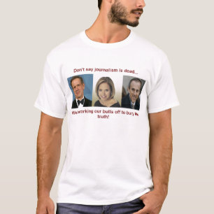 Camiseta No diga que el periodismo es muerto