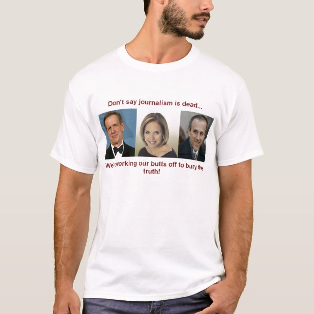 Camiseta No diga que el periodismo es muerto (Anverso)