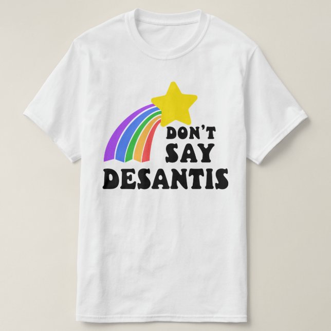 Camiseta No digas orgullo de DeSantis estrella del arcoiris (Diseño del anverso)