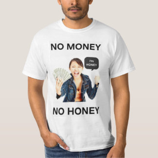 Camiseta No Dinero No Miel