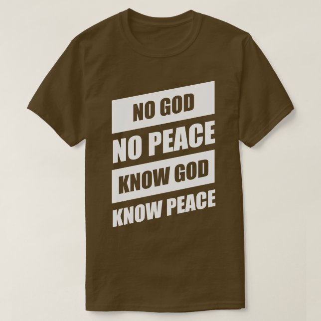 Camiseta No Dios No Paz No Sé Que Dios Conoce La Paz (Diseño del anverso)