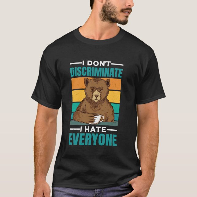 Camiseta No discrimino, odio a todos — (Anverso)