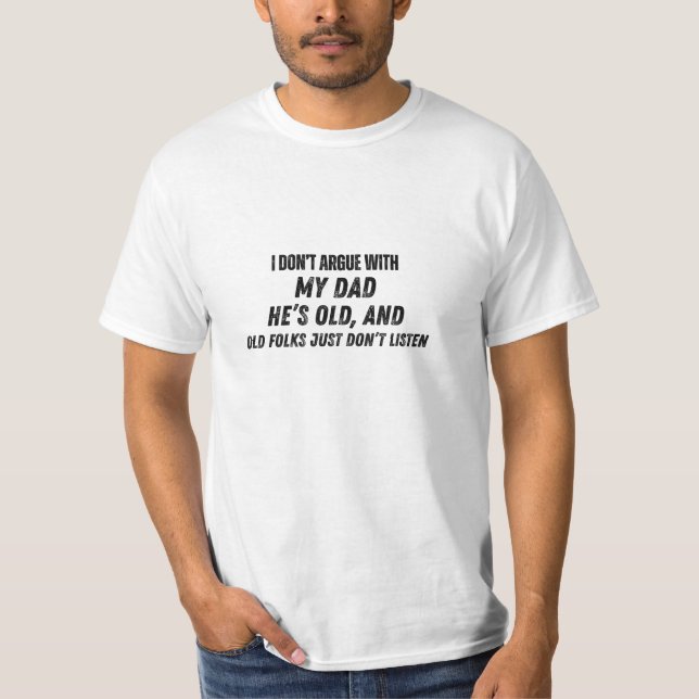 Camiseta No discuto con mi papá Papá divertido (Anverso)