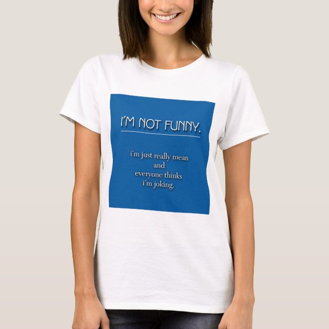 Camiseta No divertido (Anverso)