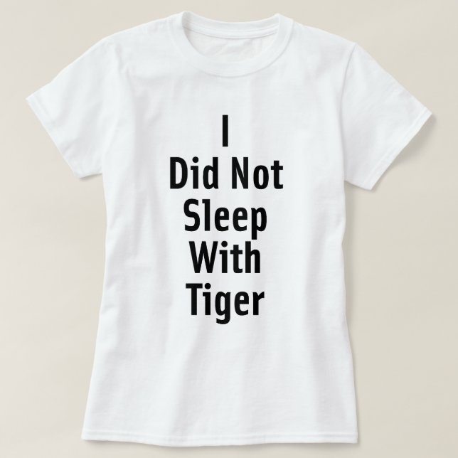 Camiseta No dormí con el tigre (Diseño del anverso)