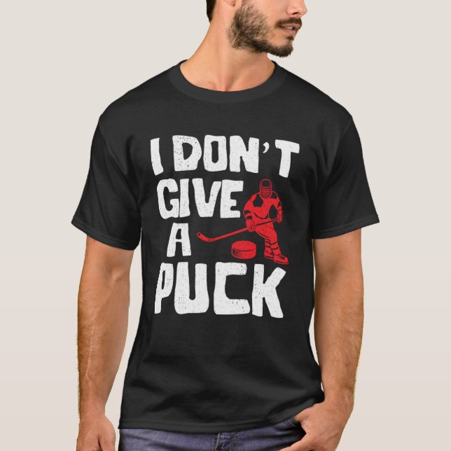 Camiseta No doy a los recolectores de patines de hockey (Anverso)