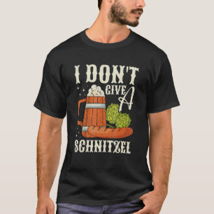 Camiseta No doy un Schnitzel octubre
