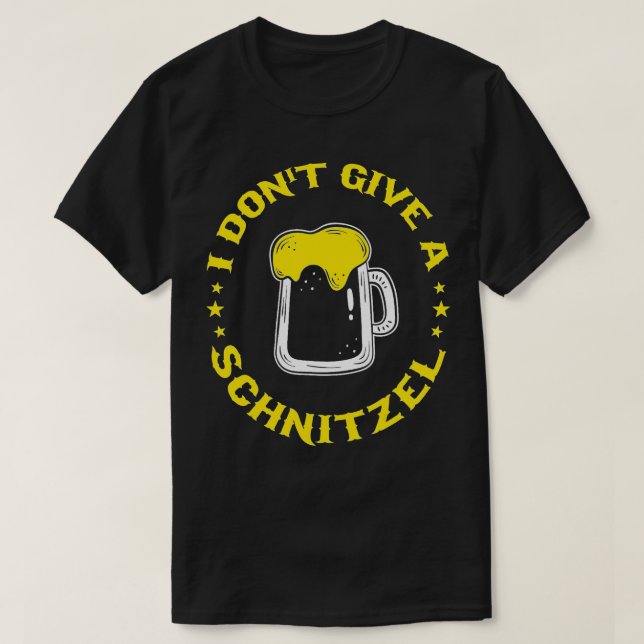 Camiseta No doy un Schnitzel por la Alemania del Oktoberfes (Diseño del anverso)
