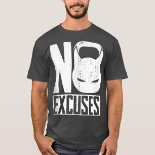 Camiseta No Ecuses Kettlebell