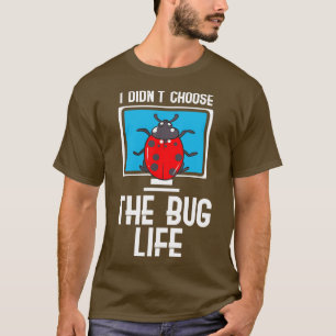 Camiseta No Elegí La Vida De Bug
