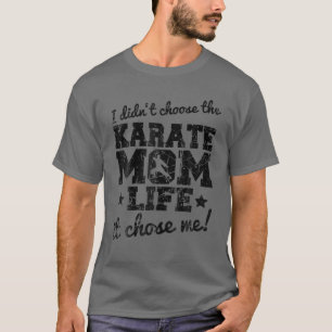 Camiseta No elegí la vida de mamá de karate que me eligió