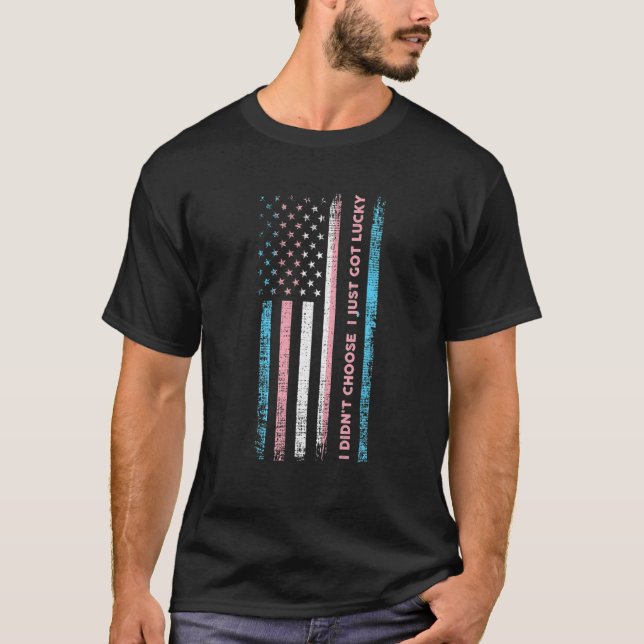 Camiseta No elegí que tuviera suerte Trans Lgbtq (Anverso)