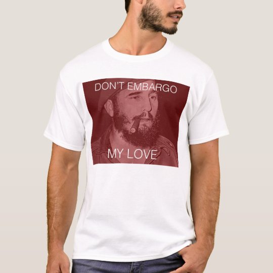 Camiseta no embargue mi amor