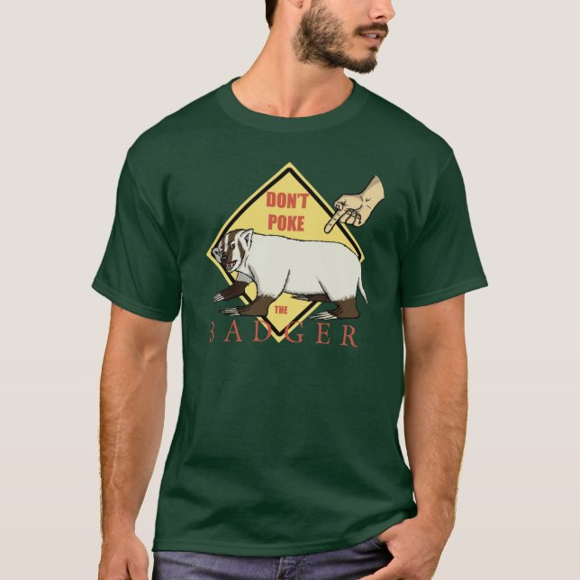 Camiseta ¡No empuje el tejón! (Anverso)