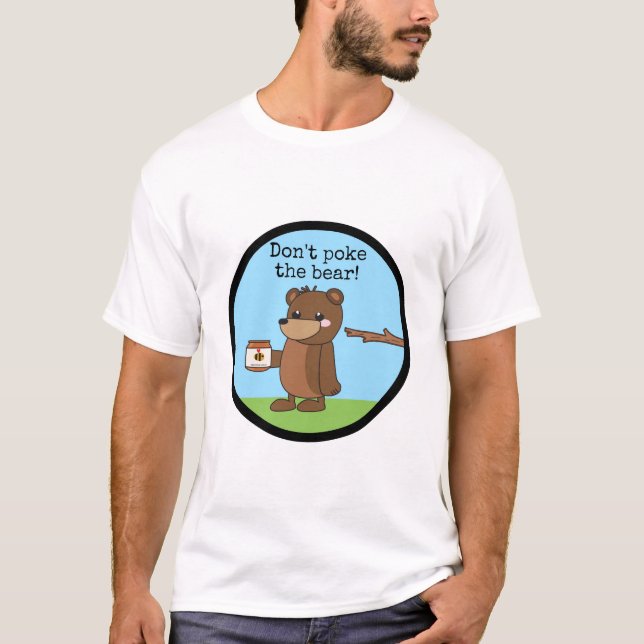 Camiseta "No empuje miel soñolienta del oso w del kawaii (Anverso)