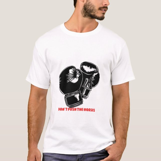 Camiseta No Empujes a los Caballos – Diseño de Poder y Fuer (Anverso)