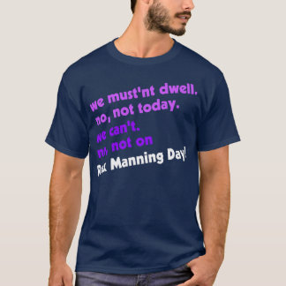 Camiseta No en el Día de Rex Manning