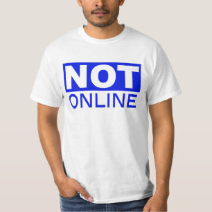 Camiseta no en línea