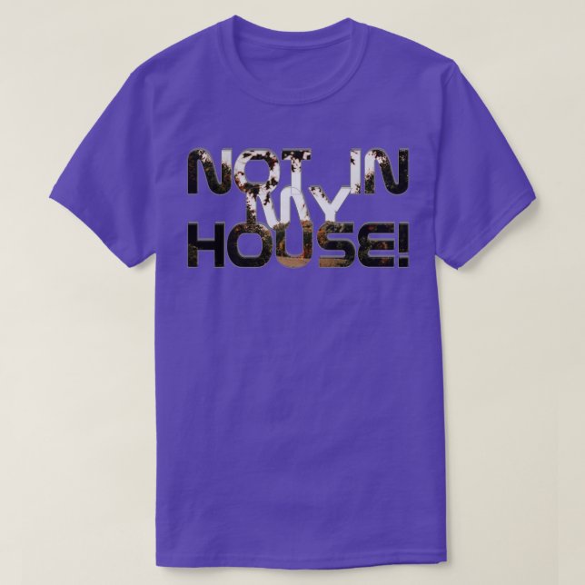 Camiseta No en mi casa (Diseño del anverso)