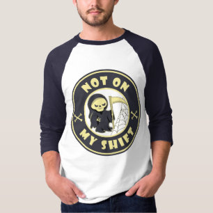 Camiseta No en mi cita de Halloween de Grim Reaper