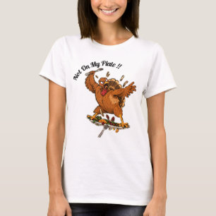 Camiseta ¡No En Mi Plato! Pavo De Acción De Gracias