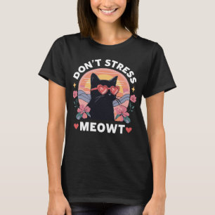 Camiseta No enfades a Meowt Cat Cute Kitten