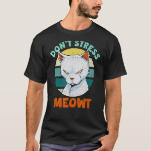 Camiseta No enfades a Meowt Kitty Kids, no aguantes a Meow