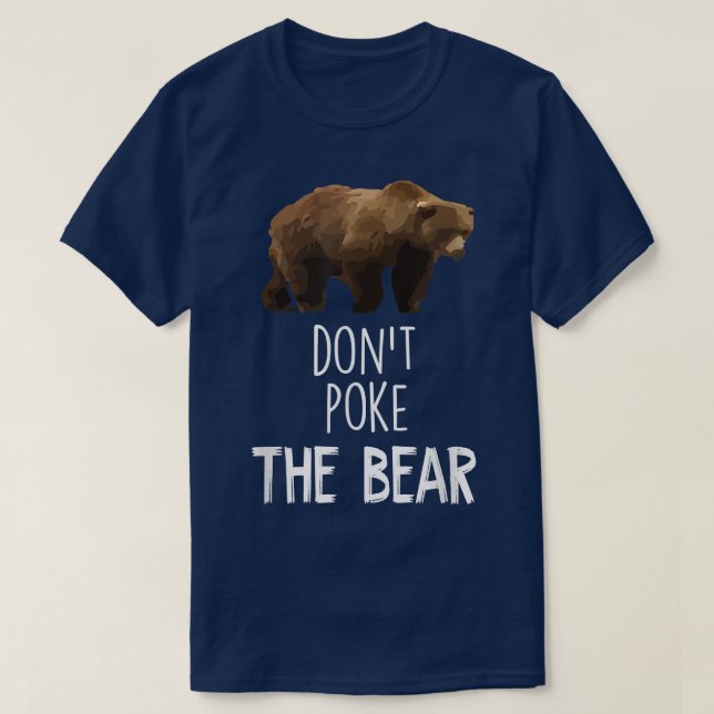 Camiseta No enganche el oso gracioso (Diseño del anverso)