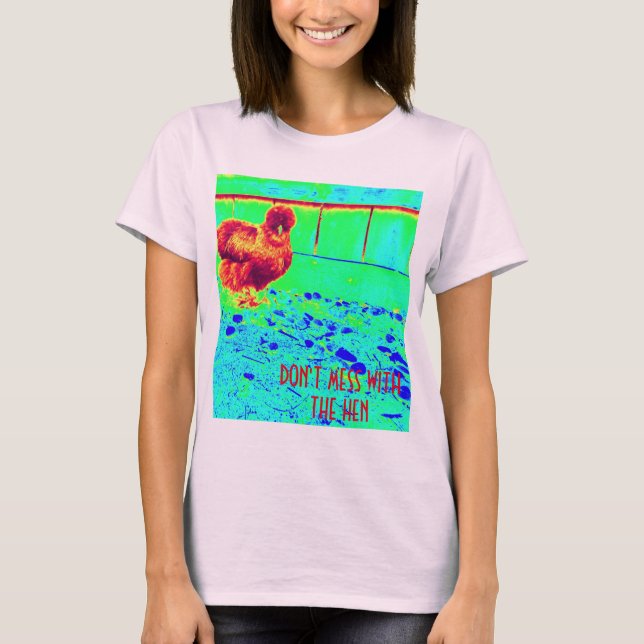 Camiseta No ensucie con el pollo descarado del silkie de la (Anverso)