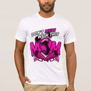 Camiseta No ensucie con esta mamá de la alegría
