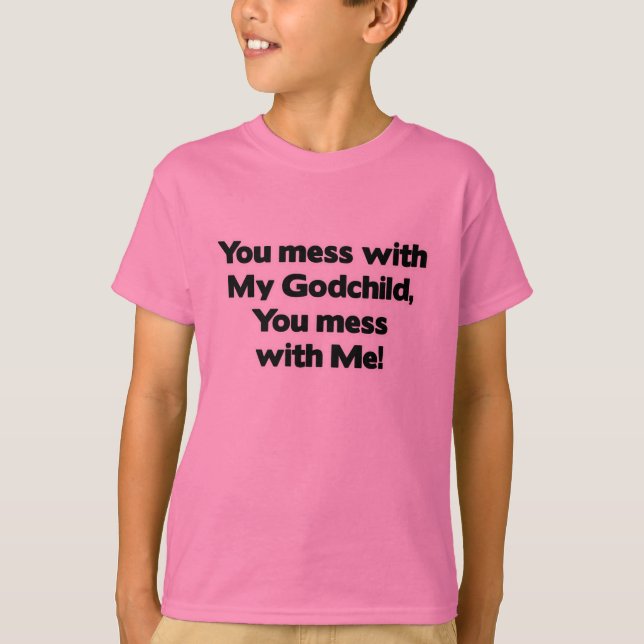 Camiseta No ensucie con mi ahijado (Anverso)