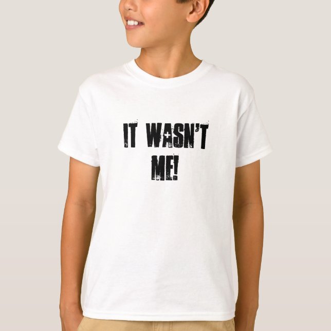 Camiseta ¡No era yo! (Anverso)